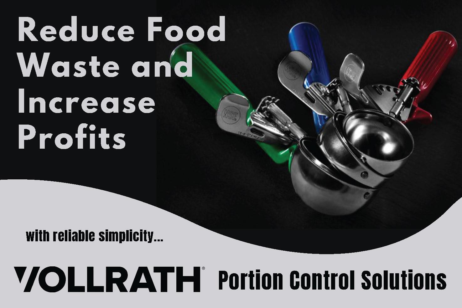 Reduce Food Waste and Increase Profits with Vollrath Portion Control Tools