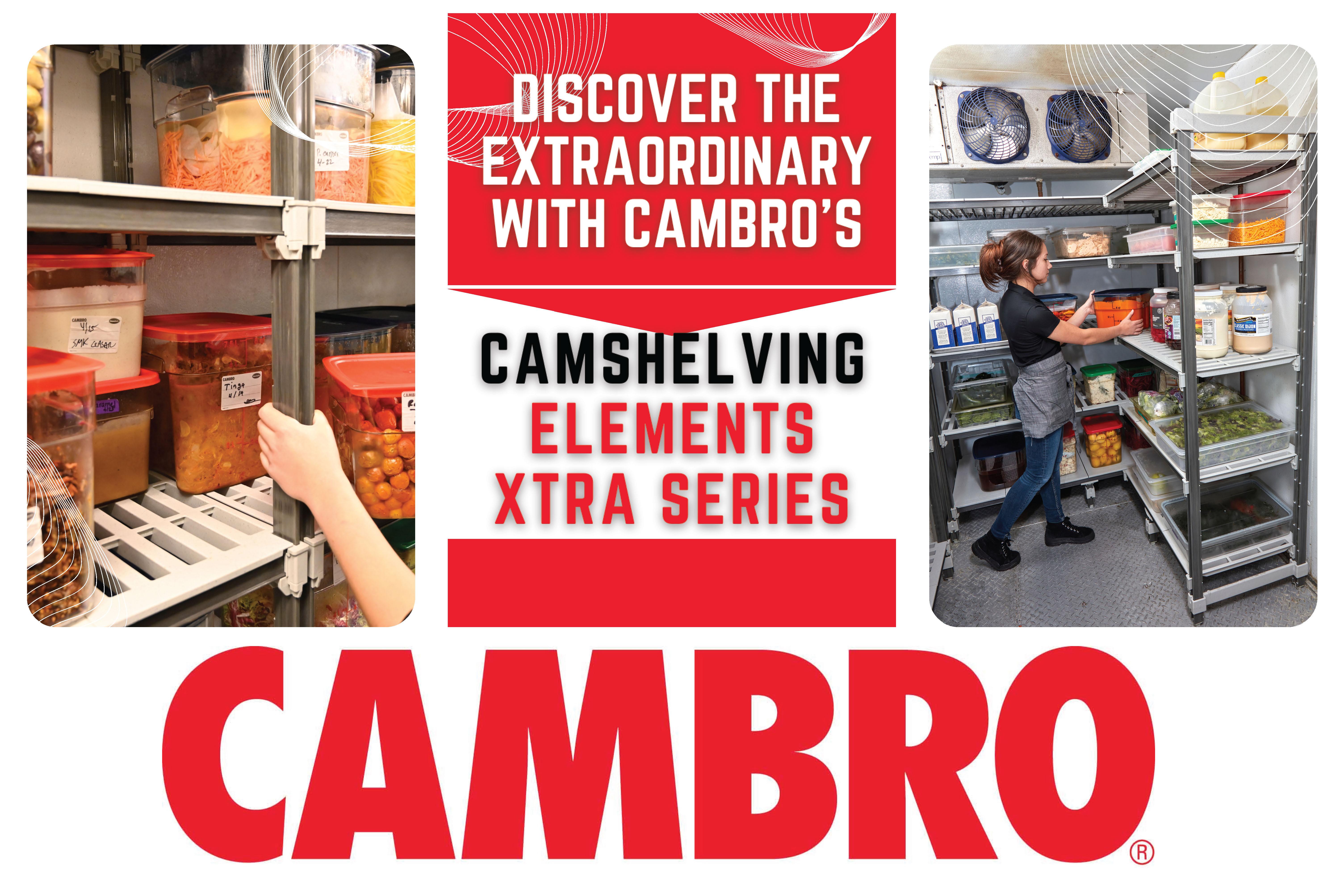 Discover the Extraordinary with Cambro's Camshelving Elements XTRA Series