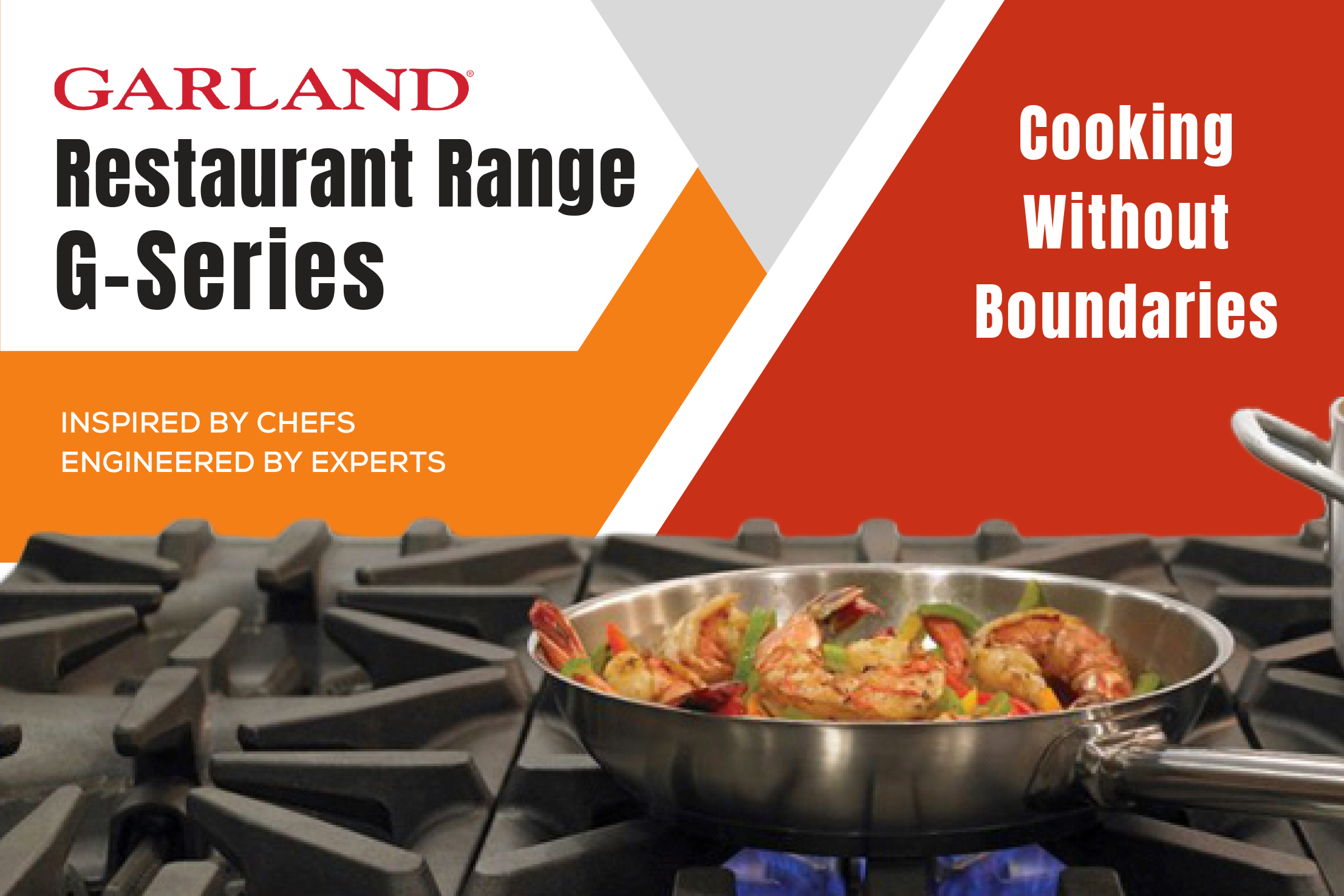 The Garland G-Series Restaurant Range: Cooking Without Boundaries